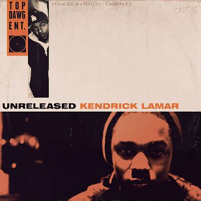 kendrick lamar unreleased.